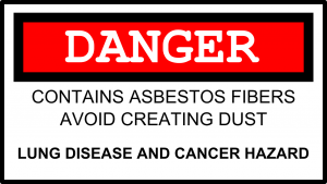 Danger sign for asbestos